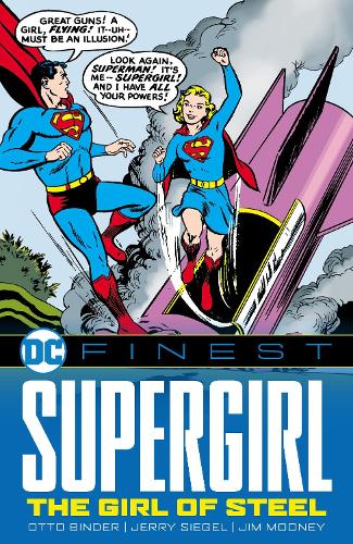 Бумажная книга «DC Finest: Supergirl: The Girl of Steel», автор Отто Биндер - фото №1