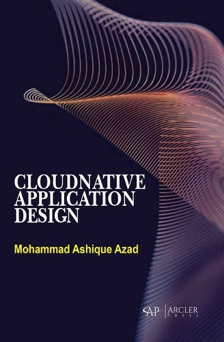 Паперова книга «Cloudnative Application Design», автор Мохаммад Ашик Азад - фото №1