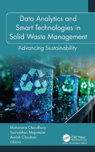 Бумажная книга «Data Analytics and Smart Technologies in Solid Waste Management: Advancing Sustainability» - фото №1