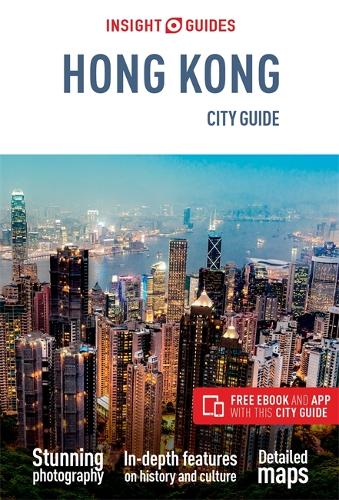 Бумажная книга «Insight Guides City Guide Hong Kong (Travel Guide with Free eBook)», автор Insight Guides - фото №1