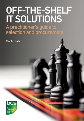 Бумажная книга «Off-The-Shelf IT Solutions: A practitioner's guide to selection and procurement», автор Мартин Тейт - фото №1