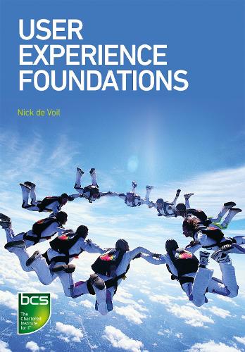 Паперова книга «User Experience Foundations», автор Нік Вуал - фото №1