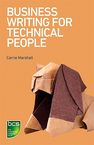 Бумажная книга «Business Writing for Technical People», автор Карри Маршалл - фото №1