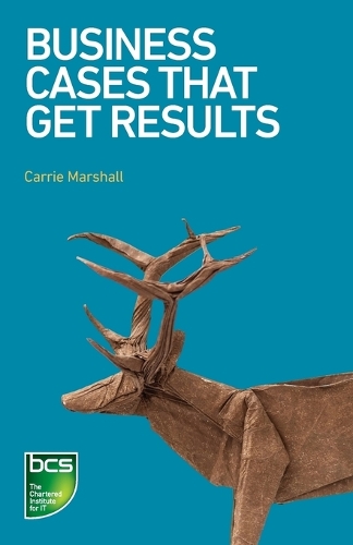 Паперова книга «Business Cases That Get Results», автор Керрі Маршалл - фото №1