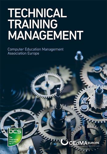 Бумажная книга «Technical Training Management: Commercial skills aligned to the provision of successful training outcomes», автор CEdMA Европа - фото №1