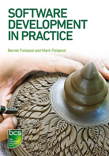 [object Object] «Software Development in Practice», авторів Берні Фішпул, Марк Фішпул - фото №1