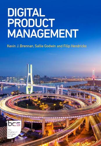 [object Object] «Digital Product Management», авторов Филип Хендрикс, Кевин Дж. Бреннан, Сэлли Годвин - фото №1