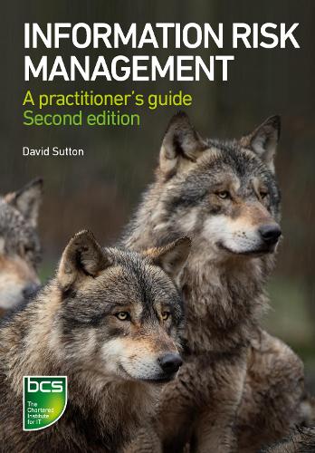 Бумажная книга «Information Risk Management: A practitioner's guide», автор Дэвид Саттон - фото №1