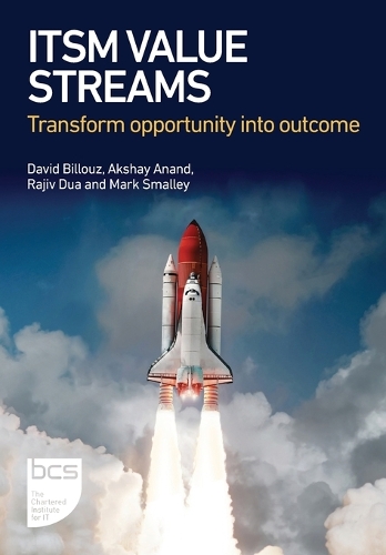 [object Object] «ITSM Value Streams: Transform opportunity into outcome», авторів Акшай Ананд, Девід Біллуз, Марк Смоллі, Раджив Дуа - фото №1