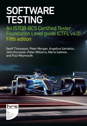 [object Object] «Software Testing: An ISTQB-BCS Certified Tester Foundation Level guide (CTFL v4.0) - Fifth edition», авторов Анжелина Самару, Джефф Томпсон, Джон Куровски, Мари Салмон, Питер Морган - фото №1