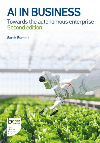 Бумажная книга «AI in Business: Towards the autonomous enterprise», автор Сара Бернетт - фото №1