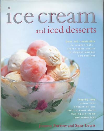 Бумажная книга «Ice Cream and Iced Desserts», автор Джоанна Фэрроу - фото №1