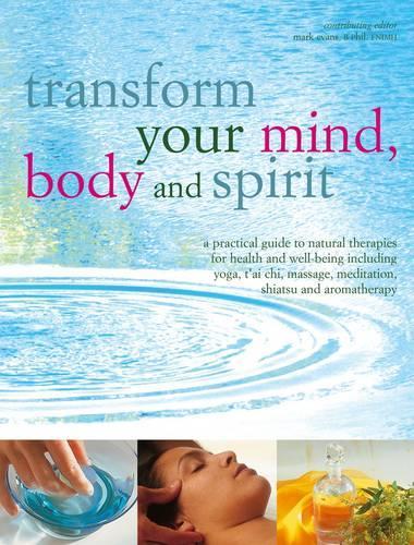 Паперова книга «Transform Your Mind, Body and Spirit», автор Марк Еванс - фото №1