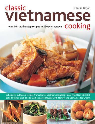 Паперова книга «Classic Vietnamese Cooking», автор Гіллі Басан - фото №1