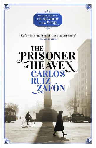 Паперова книга «The Prisoner of Heaven: The Cemetery of Forgotten Books 3», автор Карлос Руїс Сафон - фото №1
