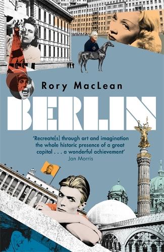 Бумажная книга «Berlin: Imagine a City», автор Рори Маклин - фото №1