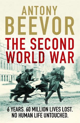 Бумажная книга «The Second World War», автор Энтони Бивор - фото №1