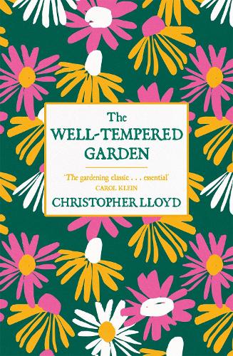 [object Object] «The Well-Tempered Garden: A New Edition Of The Gardening Classic», автор Кристофер Ллойд - фото №1