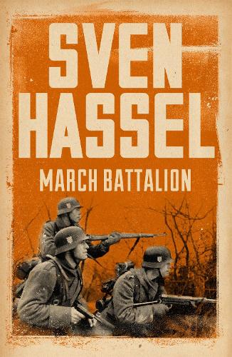 Паперова книга «March Battalion», автор Свен Хассель - фото №1