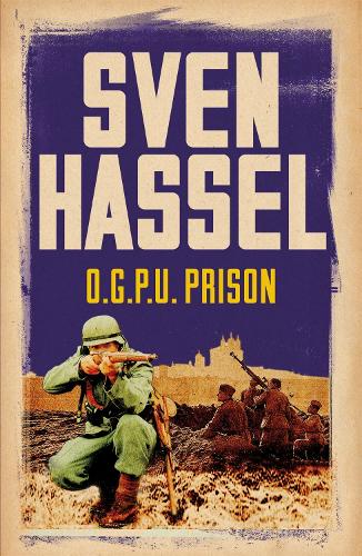 Паперова книга «O.G.P.U. Prison», автор Свен Хассель - фото №1