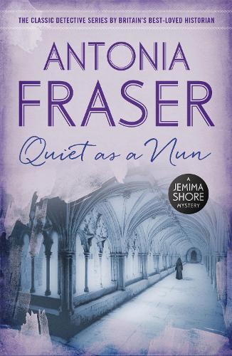 Паперова книга «Quiet as a Nun: A Jemima Shore Mystery», автор Антонія Фрейзер - фото №1