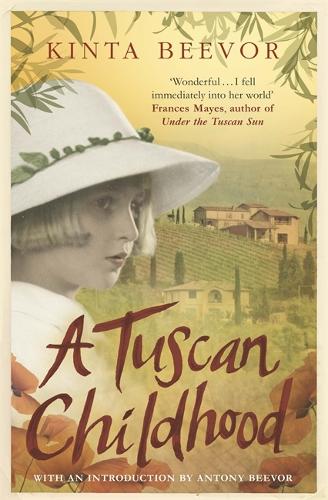 Паперова книга «A Tuscan Childhood», автор Кінта Бівор - фото №1