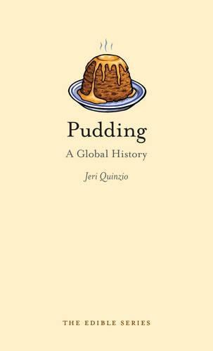 [object Object] «Pudding: A Global History», автор Джери Квинцио - фото №1