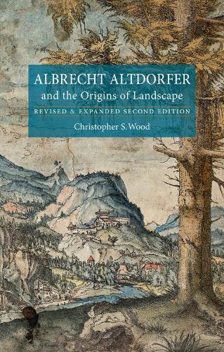 Бумажная книга «Albrecht Altdorfer and the Origins of Landscape», автор Кристофер С. Вуд - фото №1