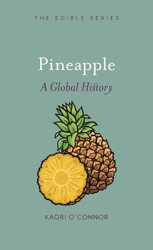 Паперова книга «Pineapple: A Global History», автор Каорі О'Коннор - фото №1