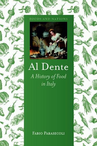 Бумажная книга «Al Dente: A History of Food in Italy», автор Фабио Парасеколи - фото №1