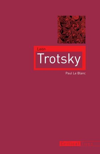 Бумажная книга «Leon Trotsky», автор Пол Ле Блан - фото №1