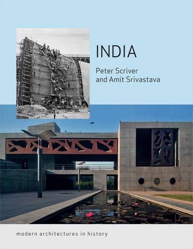 [object Object] «India: Modern Architectures in History», авторов Амит Шривастава, Питер Скривер - фото №1