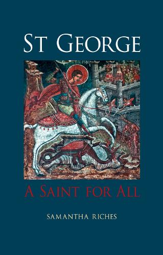 Бумажная книга «St George: A Saint for All», автор Саманта Ричес - фото №1