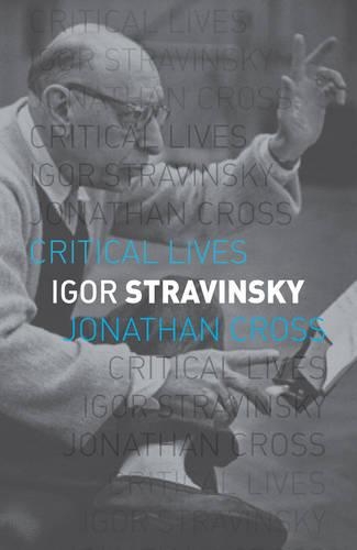 Бумажная книга «Igor Stravinsky», автор Джонатан Кросс - фото №1