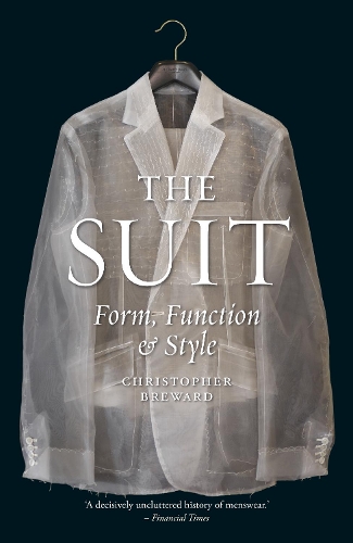 Бумажная книга «The Suit: Form, Function and Style», автор Кристофер Бревард - фото №1