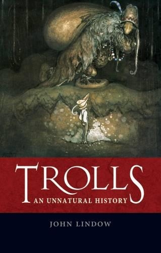 Бумажная книга «Trolls: An Unnatural History», автор Джон Линдоу - фото №1