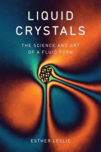 Бумажная книга «Liquid Crystals: The Science and Art of a Fluid Form», автор Эстер Лесли - фото №1