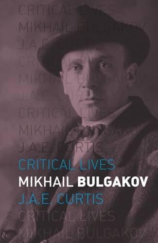 Паперова книга «Mikhail Bulgakov», автор Джулі Кертіс - фото №1