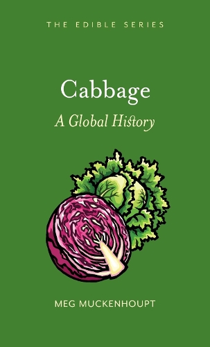 Бумажная книга «Cabbage: A Global History», автор Мег Макенхоупт - фото №1