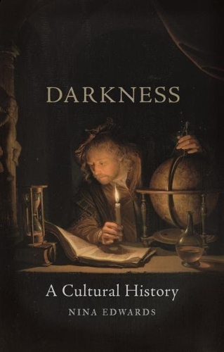 Бумажная книга «Darkness: A Cultural History», автор Нина Эдвардс - фото №1