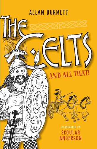 Бумажная книга «The Celts and All That», автор Аллан Бернетт - фото №1