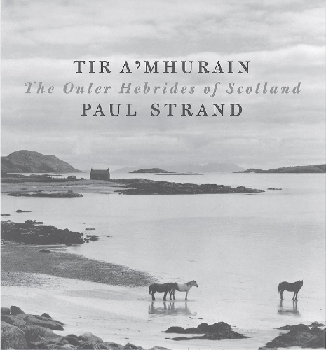 Бумажная книга «Tir a'Mhurain: The Outer Hebrides of Scotland», автор Пол Стрэнд - фото №1