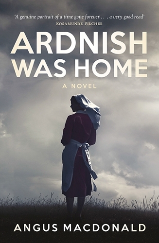 Бумажная книга «Ardnish Was Home: A Novel», автор Ангус Макдональд - фото №1