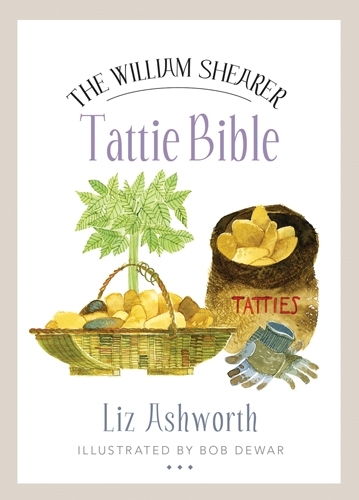 Паперова книга «The William Shearer Tattie Bible», автор Ліз Ешворт - фото №1