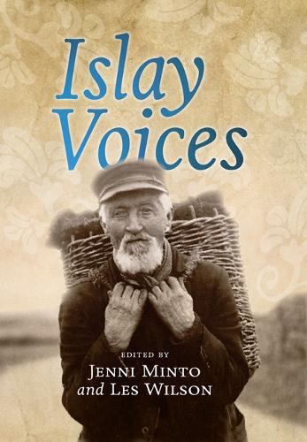 Паперова книга «Islay Voices», авторів Дженні Мінто, Ле Вілсон - фото №1