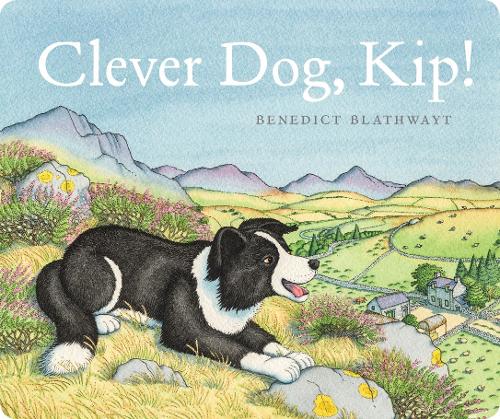 Паперова книга «Clever Dog, Kip!», автор Бенедикт Блетуейт - фото №1