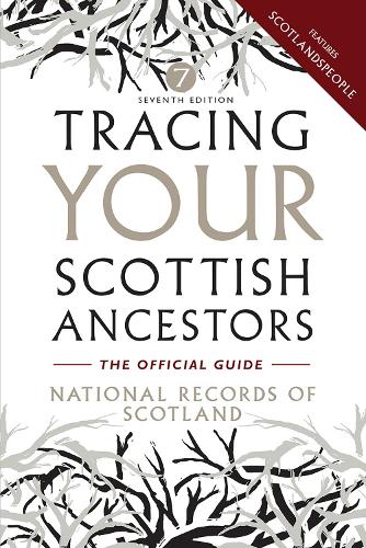 Бумажная книга «Tracing Your Scottish Ancestors», автор Национальные рекорды Шотландии - фото №1