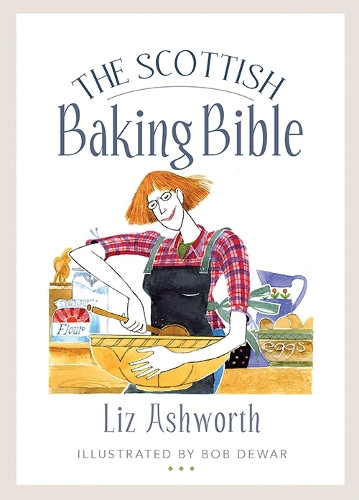 Бумажная книга «The Scottish Baking Bible», автор Лиз Эшворт - фото №1