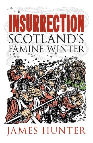 Бумажная книга «Insurrection: Scotland's Famine Winter», автор Джеймс Хантер - фото №1