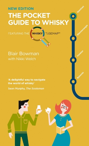 Паперова книга «The Pocket Guide to Whisky: Featuring the Whisky Tube Map», автор Блер Боумен - фото №1